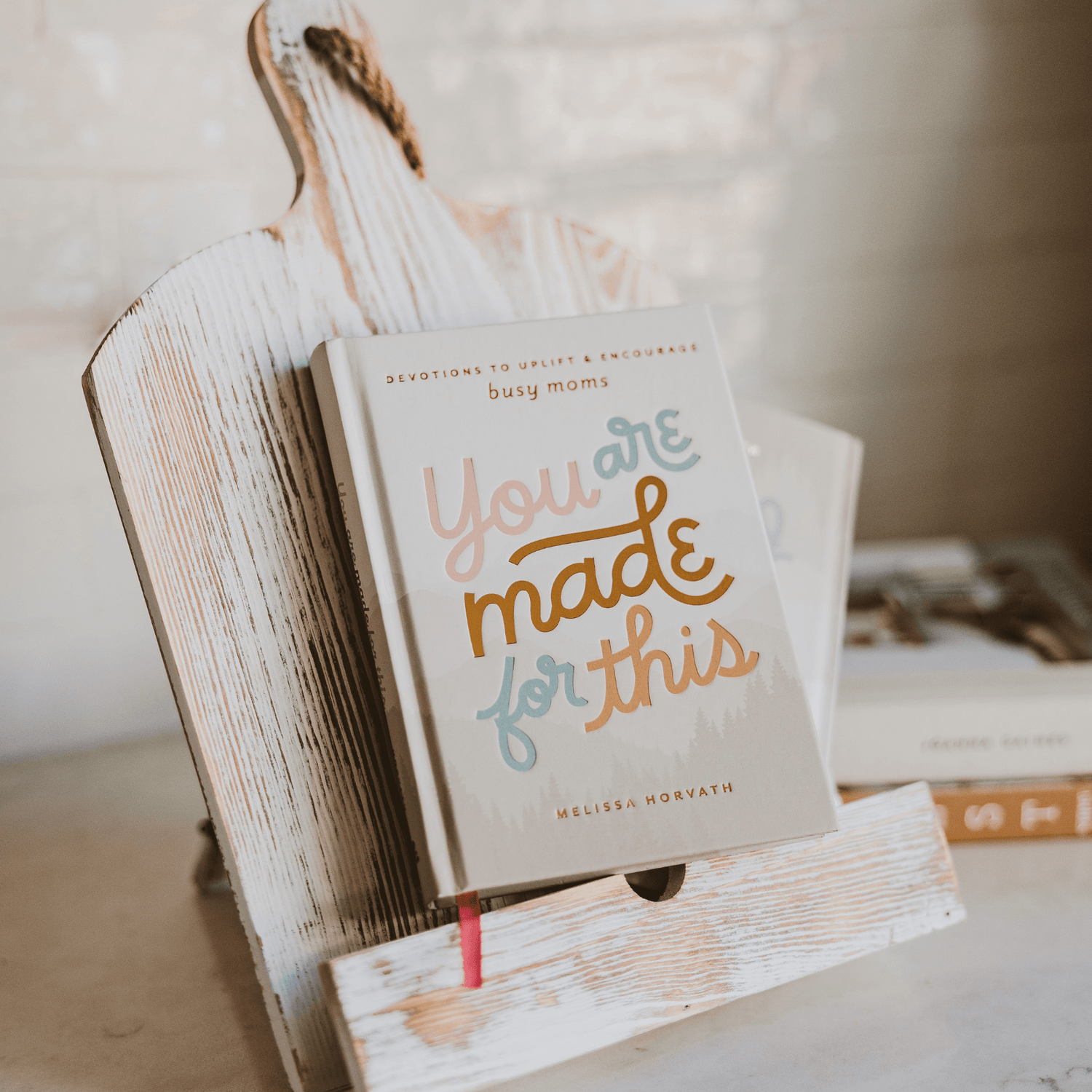 You Are Made For This: Devotions to Uplift and Encourage Busy Moms (AMARA)